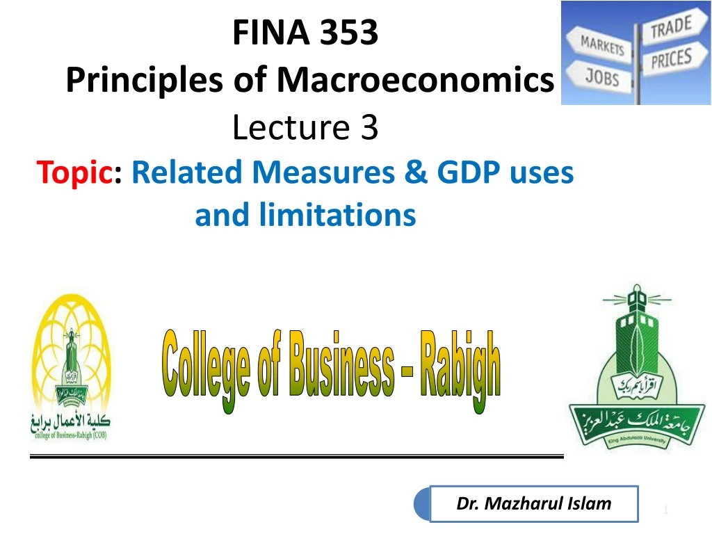 fina 353 principles of macroeconomics lecture 3 topic related measures gdp uses and limitations