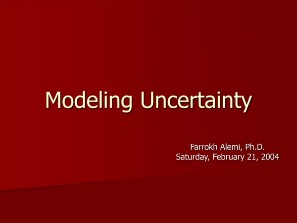 Modeling Uncertainty