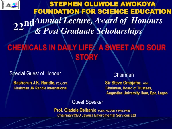 STEPHEN OLUWOLE AWOKOYA FOUNDATION FOR SCIENCE EDUCATION