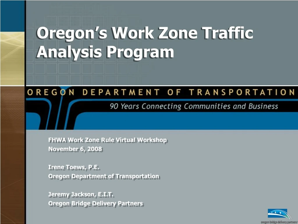 oregon s work zone traffic analysis program