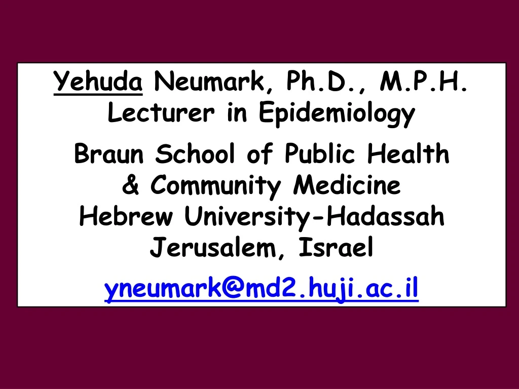 yehuda neumark ph d m p h lecturer
