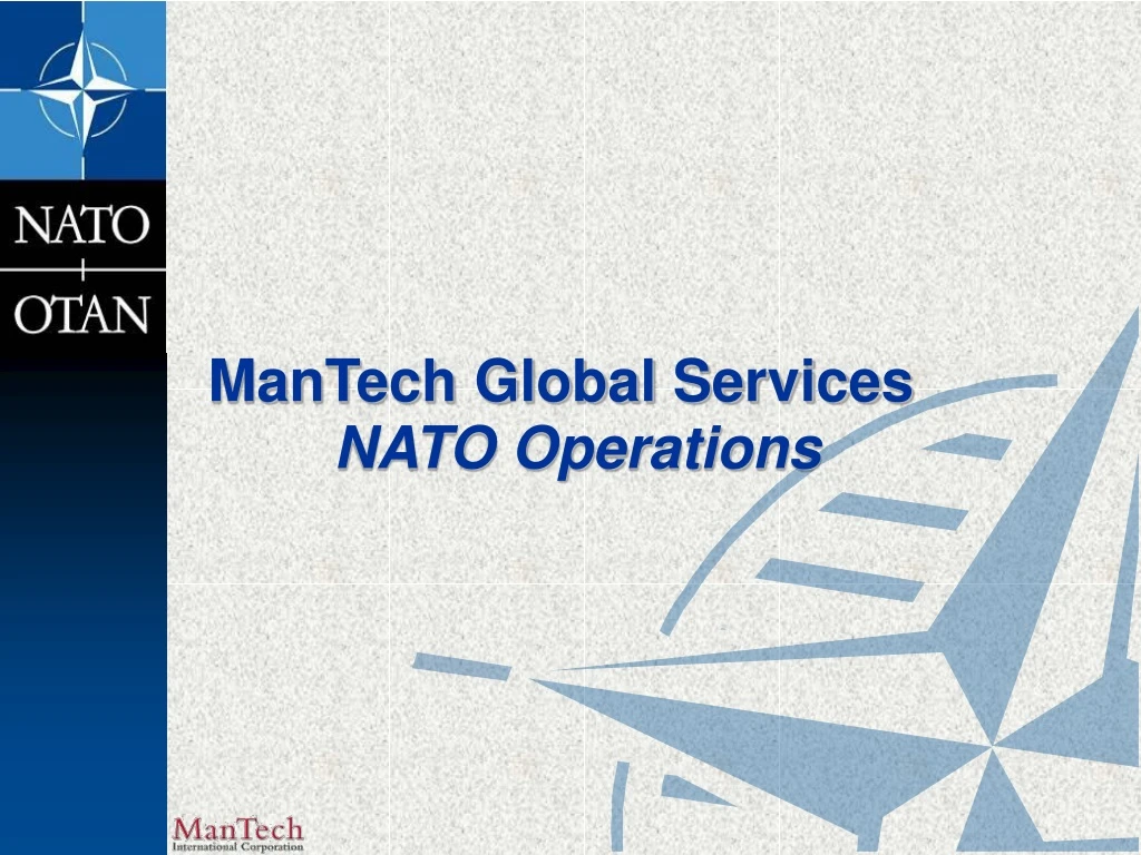 mantech global services nato operations