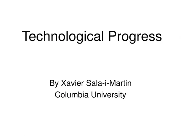 Technological Progress