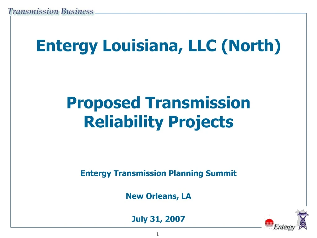 entergy louisiana llc north proposed transmission reliability projects