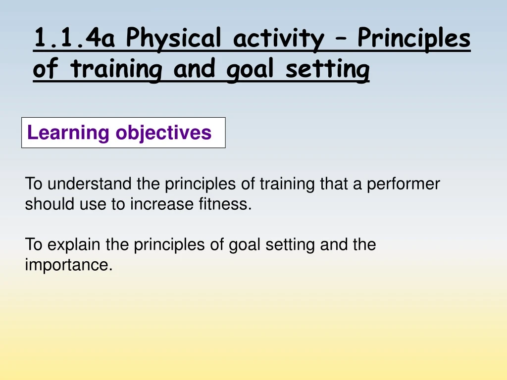 1 1 4a physical activity principles of training