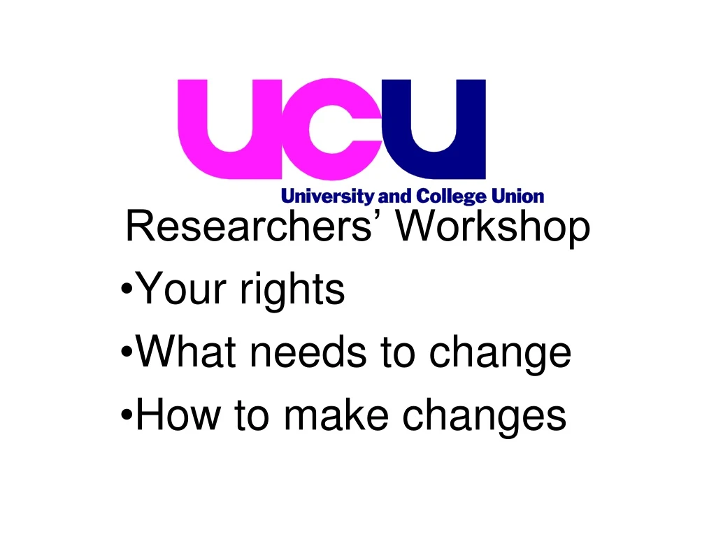 researchers workshop