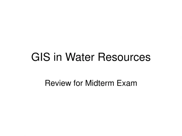 GIS in Water Resources