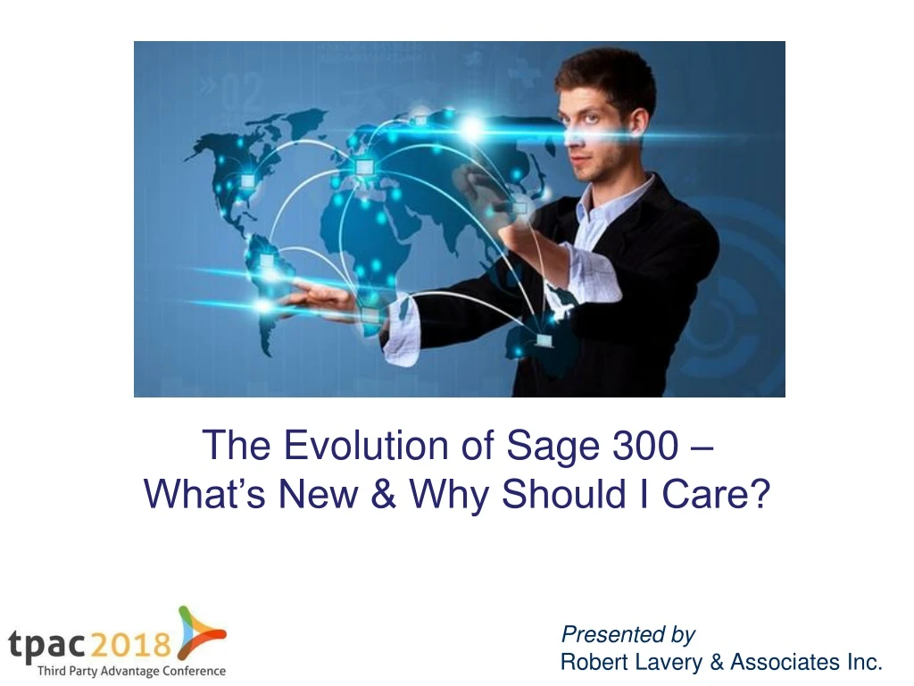 the evolution of sage 300 what s new why should