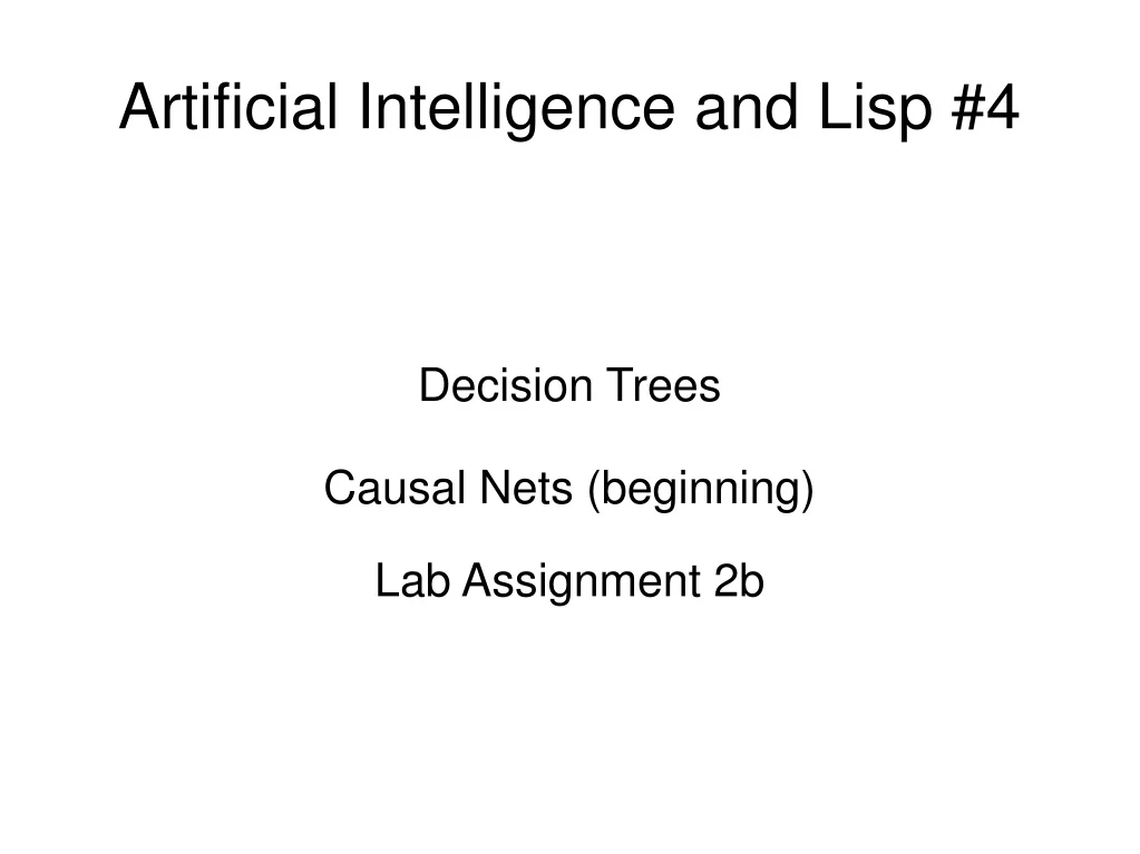 decision trees causal nets beginning lab assignment 2b