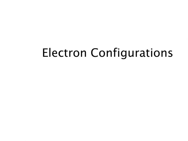 Electron Configurations