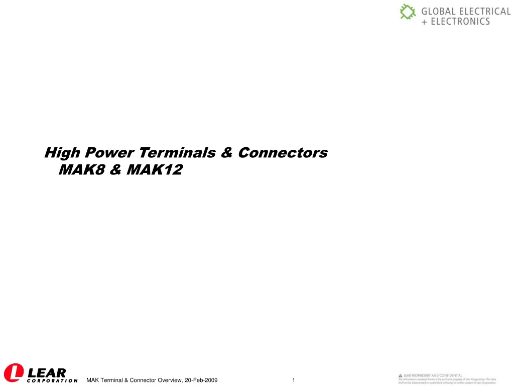 high power terminals connectors mak8 mak12