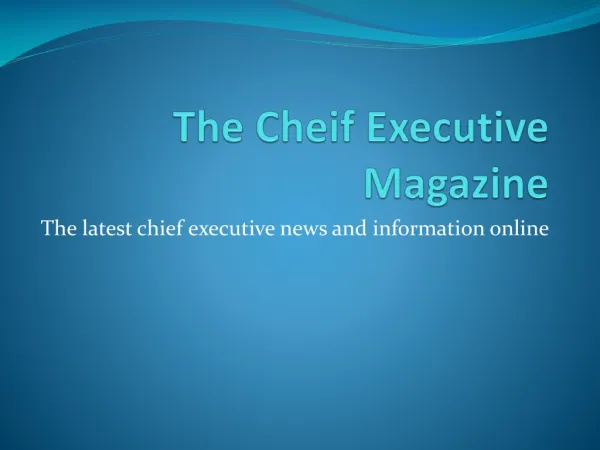 The Cheif Executive Magazine