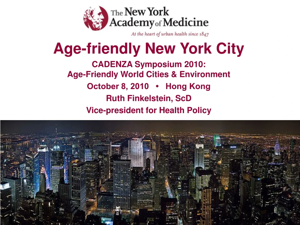 age friendly new york city cadenza symposium 2010