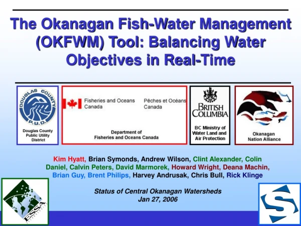 The Okanagan Fish-Water Management (OKFWM) Tool:  Balancing Water Objectives in Real-Time