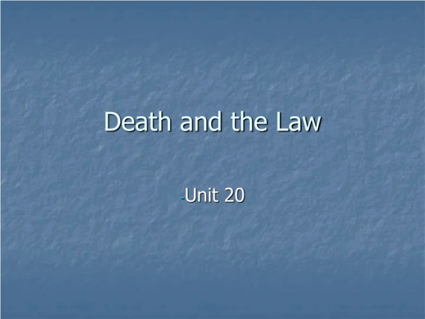 Death and the Law