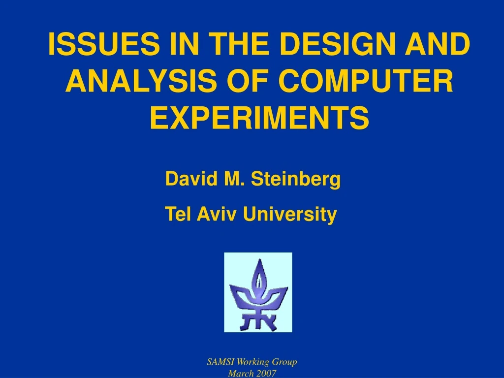 issues in the design and analysis of computer