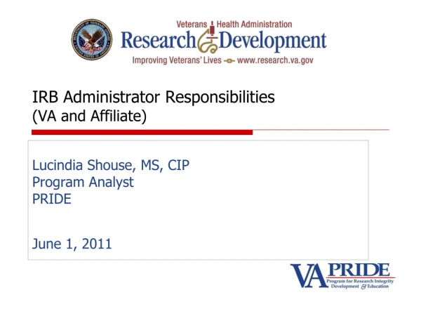 IRB Administrator Responsibilities (VA and Affiliate)