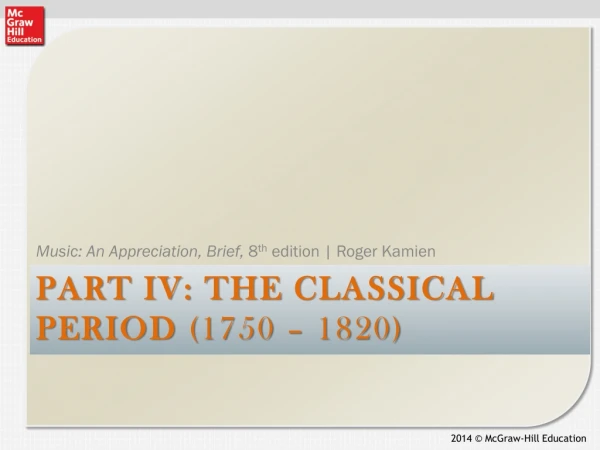 Part  iV : the  CLASSIcal  period  (1750 – 1820)