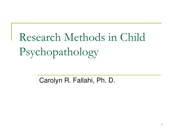 Research Methods in Child Psychopathology