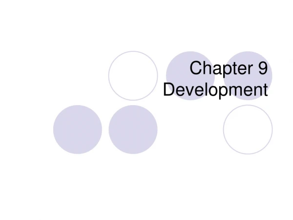 Chapter 9 Development