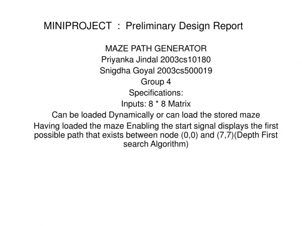 MINIPROJECT  :  Preliminary Design Report