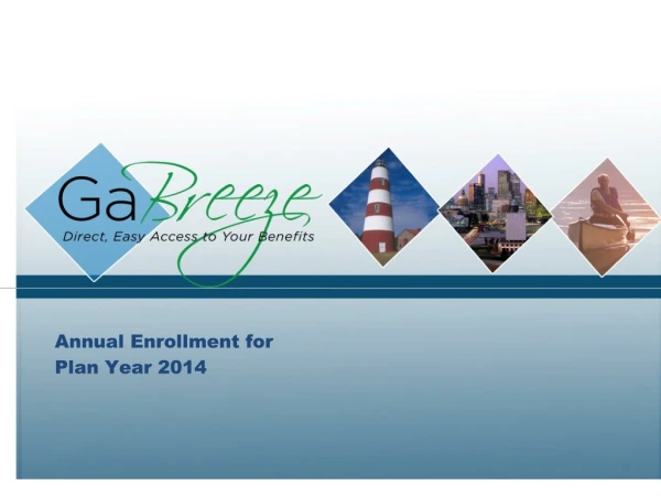 Annual Enrollment for Plan Year 2014