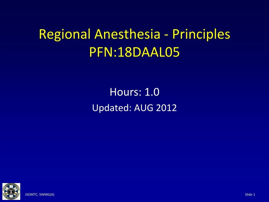 regional anesthesia principles pfn 18daal05