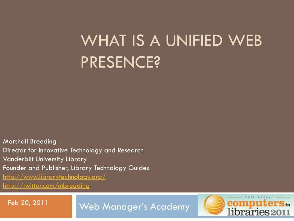 what is a unified web presence