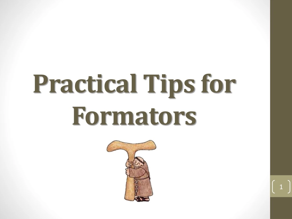 practical tips for formators