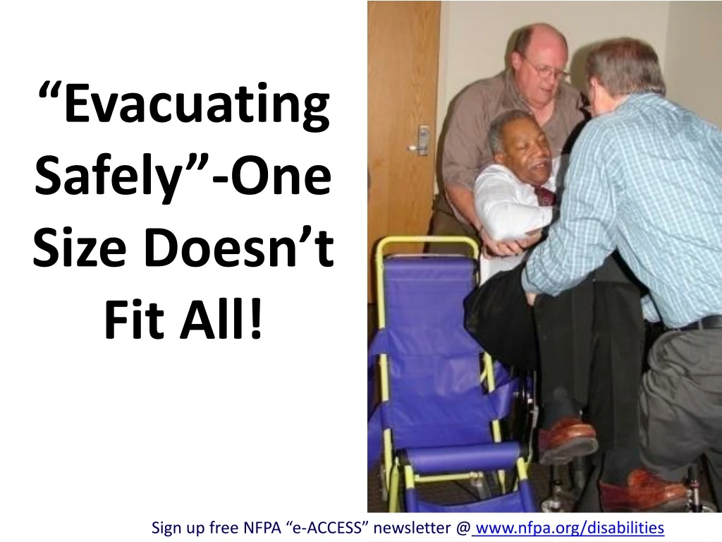 evacuating safely one size doesn t fit all