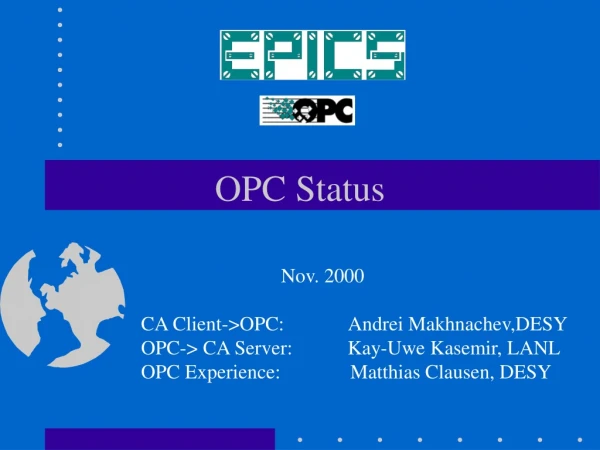 OPC Status