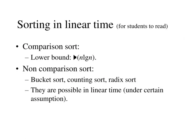 Sorting in linear time  (for students to read)