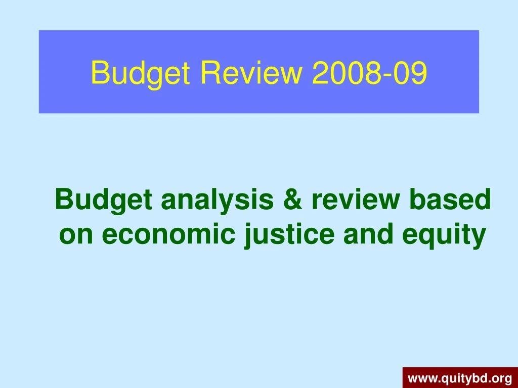 budget review 2008 09
