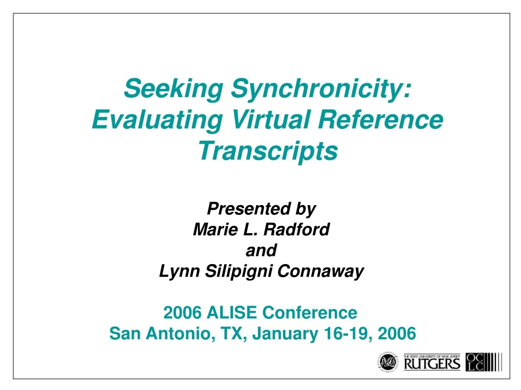seeking synchronicity evaluating virtual