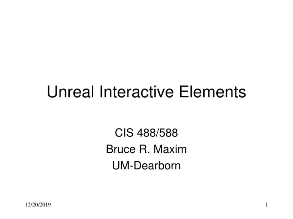 Unreal Interactive Elements