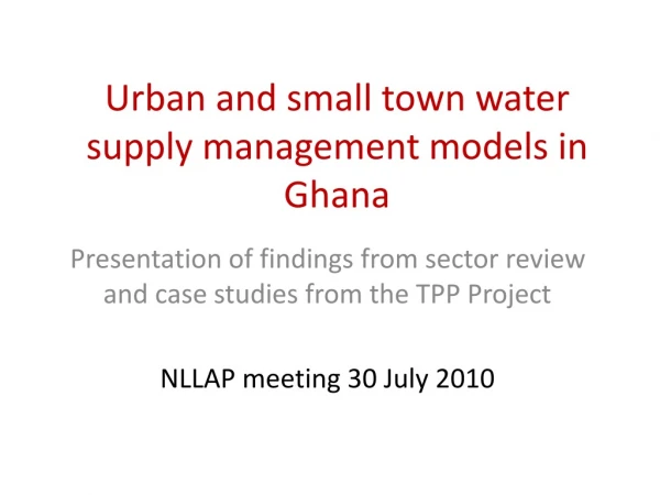 Urban and small town water supply management models in Ghana