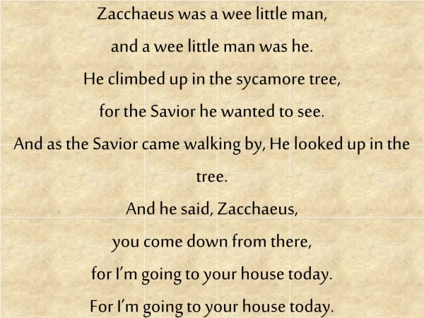 Zacchaeus was a 	 big man