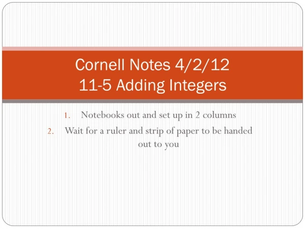 Cornell Notes 4/2/12 11-5 Adding Integers