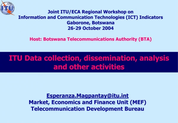 ITU Data collection, dissemination, analysis and other activities