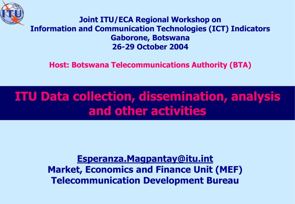 itu data collection dissemination analysis and other activities