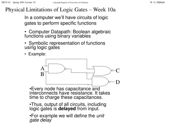 Physical Limitations of Logic Gates – Week 10a