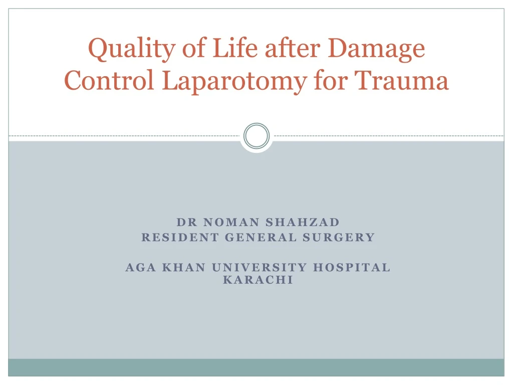 quality of life after damage control laparotomy for trauma