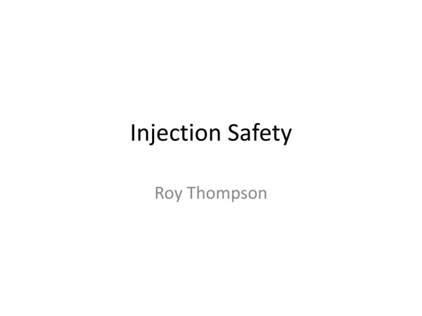 Injection Safety