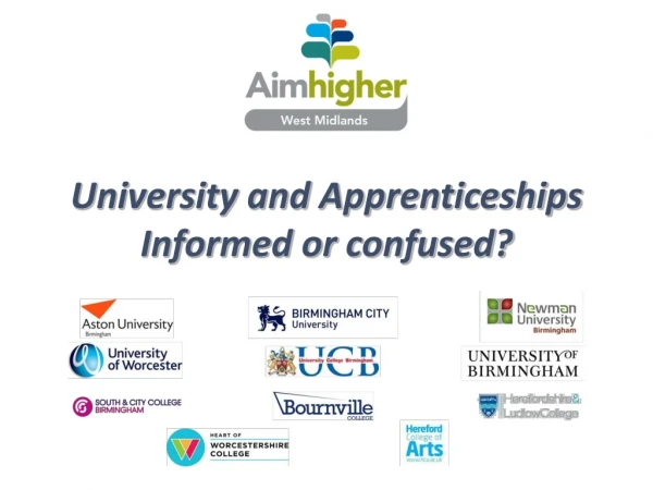 University and Apprenticeships Informed or confused?