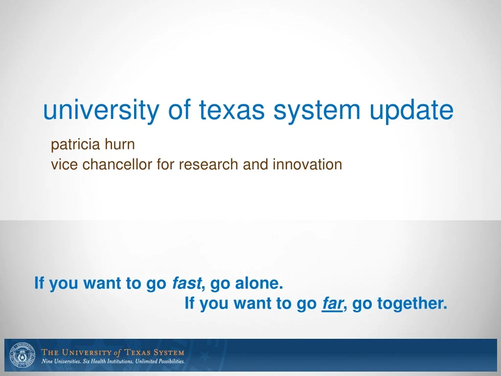 university of texas system update
