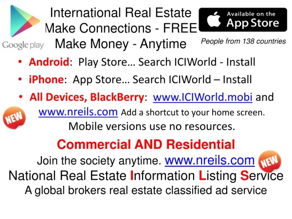 Android :  Play Store… Search ICIWorld - Install iPhone :  App Store… Search ICIWorld – Install