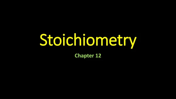 Stoichiometry