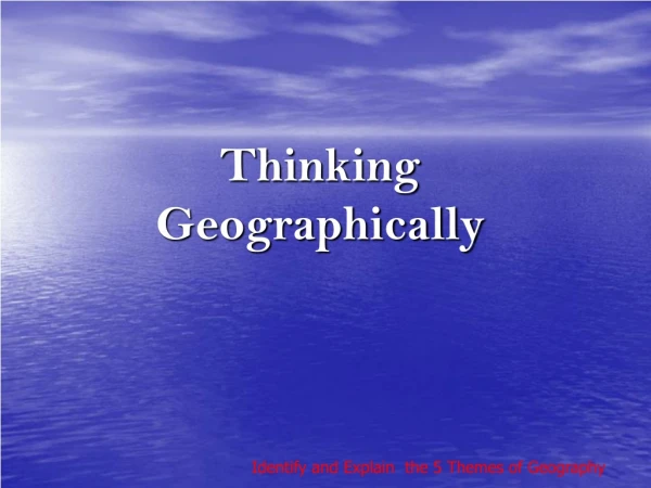 Thinking Geographically