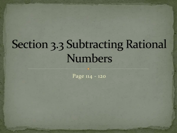 Section 3.3 Subtracting Rational Numbers
