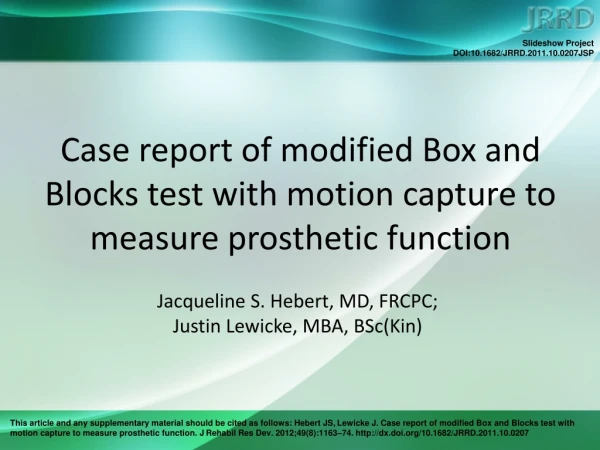 Case report of modified Box and Blocks test with motion capture to measure prosthetic function